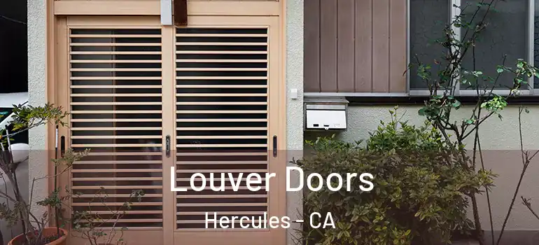  Louver Doors Hercules - CA