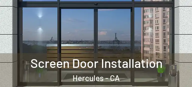  Screen Door Installation Hercules - CA
